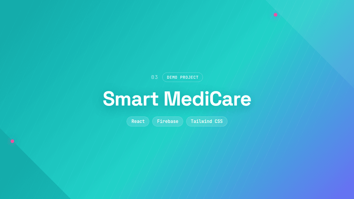 Smart MediCare — Healthcare Website (Demo Project)